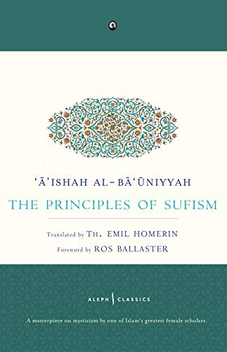The Principles of Sufism by A'ishah Al-Ba'Uniyyah, 9789388292009