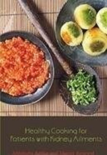 Healthy Cooking for Patients with Kidney Ailments by Abhilasha Sethia A, 9788129117960