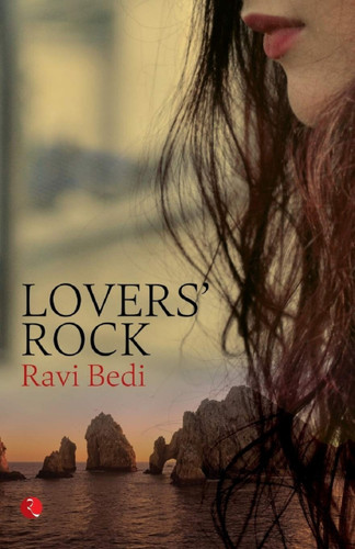 Lovers' Rock by Ravi Bedi, 9788129124791
