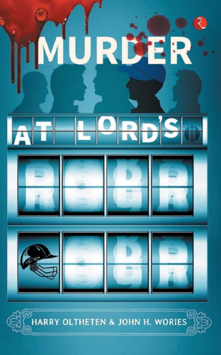 Murder at Lord's by Harry Oltheten, 9788129151636
