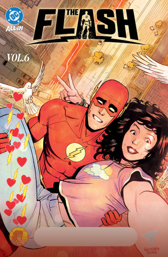 The Flash Vol. 6: The Speed Was Power, and The Speed Was Joy by Ryan North, Gavin Guidry, 9781799509912