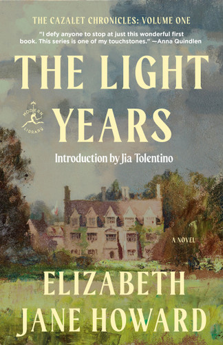 The Light Years (A Novel) by Elizabeth Jane Howard, Jia Tolentino, 9798217459810