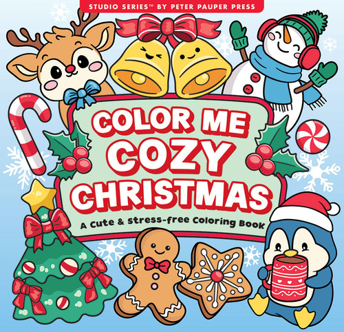 Color Me Cozy Christmas Artist's Coloring Book (31 single-sided designs on thick paper) by Peter Pauper Press Inc., 9781441348395
