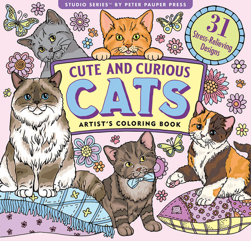 Cute and Curious Cats Artist's Coloring Book (31 single-sided designs on thick paper) by Peter Pauper Press Inc., 9781441348517