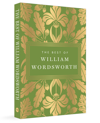 The Best of William Wordsworth by William Wordsworth, 9789370899650