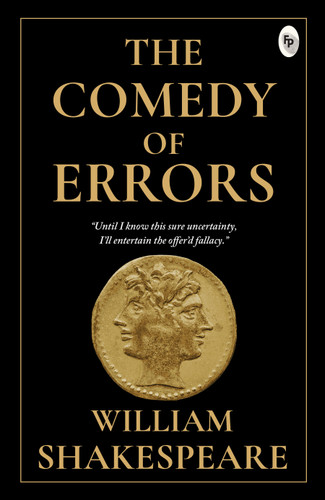Comedy of Errors - Classics , The (Miniature Edition) by William Shakespeare, 9789387779594