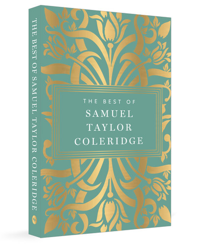 The Best of Samuel Taylor Coleridge by Samuel Taylor Coleridge, 9789370896833