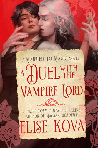 A Duel with the Vampire Lord (A Standalone Fantasy Romance) by Elise Kova, 9798217093342