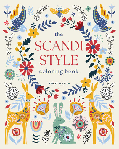 The Scandi Style Coloring Book (Over 40 Designs to Color) by Tansy Willow, 9781398844551