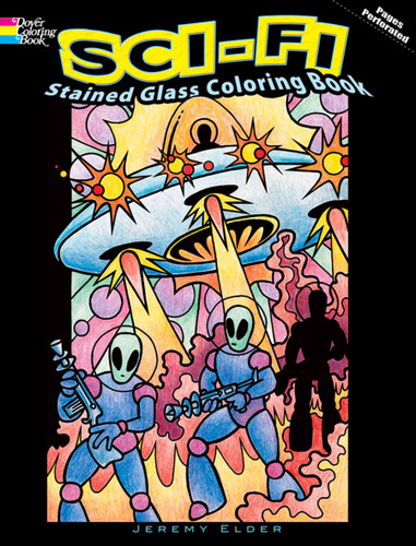 Sci-Fi Stained Glass Coloring Book by Jeremy Elder, 9780486471518