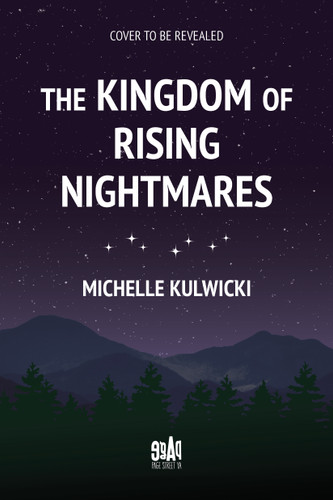 The Kingdom of Rising Nightmares by Michelle Kulwicki, 9798890036131