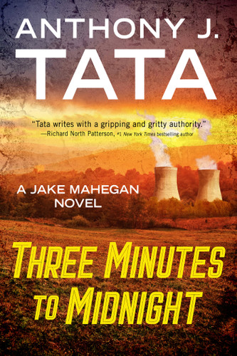 Three Minutes to Midnight by Anthony J. Tata, 9781496760678