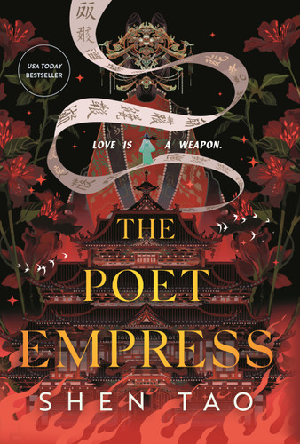 The Poet Empress by Shen Tao, 9781250406835