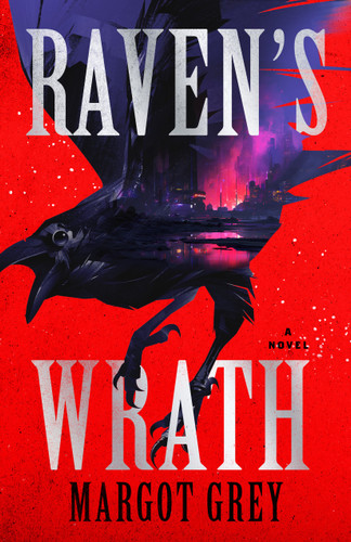 Raven's Wrath by Margot Grey, 9798892428941
