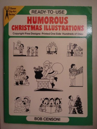 Ready-to-Use Humorous Christmas Illustrations by Bob Censoni, 9780486271521