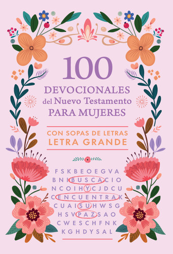 100 devocionales para mujeres del Nuevo Testamento: con sopas de letras - Letra Grande / (Spanish Edition) by Origen, 9798890985057