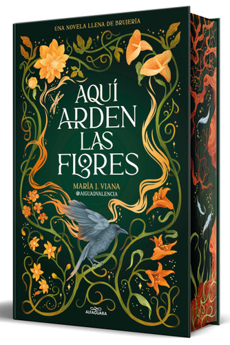 Aquí arden las flores (Edición cantos pintados) / Flowers Burn Here (Sprayed Edges Edition) (Spanish Edition) by @AIGUADVALENCIA, 9791387741662