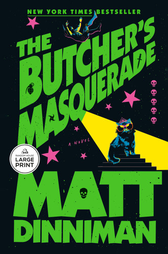 The Butcher's Masquerade by Matt Dinniman, 9798217509751