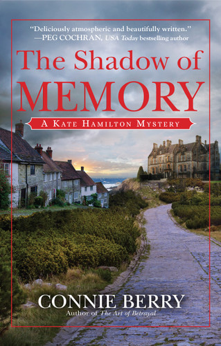 The Shadow of Memory (A Kate Hamilton Mystery) by Connie Berry, 9798892429788
