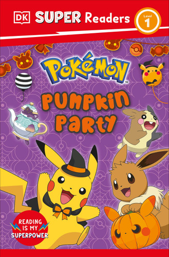 DK Super Readers Level 1 Pokémon Pumpkin Party by DK, 9798217139880