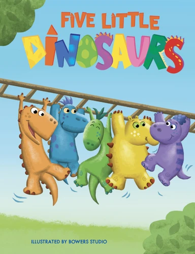 Five Little Dinosaurs by Michelle Courtney, Bowers Studio, 9781951356811