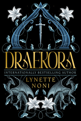 Draekora (Medoran Chronicles Book 3) by Lynette Noni, 9781662621338
