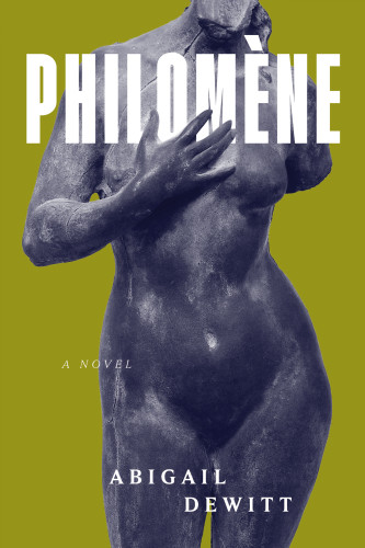 Philomene by Abigail DeWitt, 9781685892913