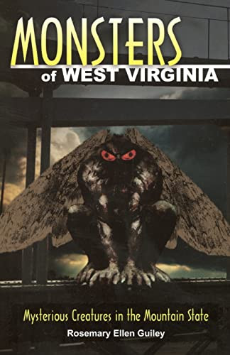 Monsters of West Virginia by Visionary Living, Inc., 9780811710282