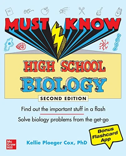 Must Know High School Biology, Second Edition by Kellie Ploeger Cox, 9781264285792