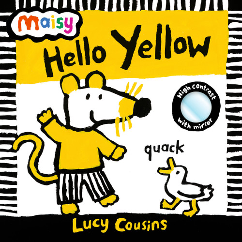 Maisy: Hello, Yellow (With mirror!) by Lucy Cousins, 9781536256062