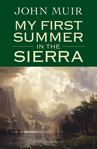 My First Summer in the Sierra by John Muir, 9780486437354