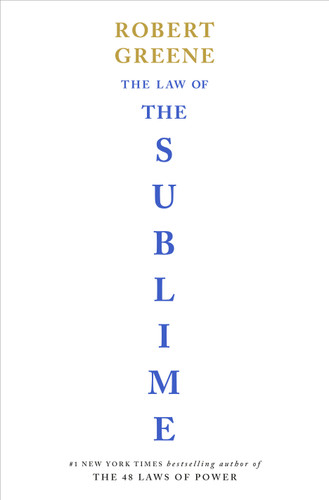 The Law of the Sublime by Robert Greene, 9781984881045