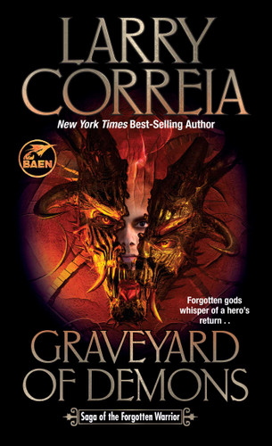Graveyard of Demons by Larry Correia, 9781668073568