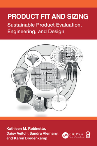 Product Fit and Sizing (Sustainable Product Evaluation, Engineering, and Design) by Kathleen M. Robinette, Daisy Veitch, Sandra Alemany, Karen Bredenkamp, 9781032502434