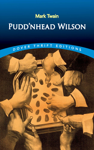 Pudd'nhead Wilson - 9780486408859 by Mark Twain, 9780486408859