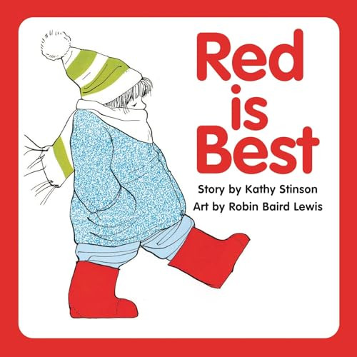 Red is Best by Kathy Stinson, Robin Baird Lewis, 9781554513642