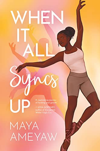 When It All Syncs Up by Maya Ameyaw, 9781773217826