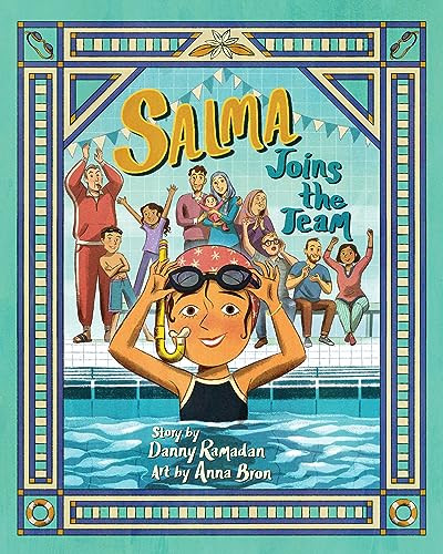 Salma Joins the Team by Danny Ramadan, Anna Bron, 9781773218281
