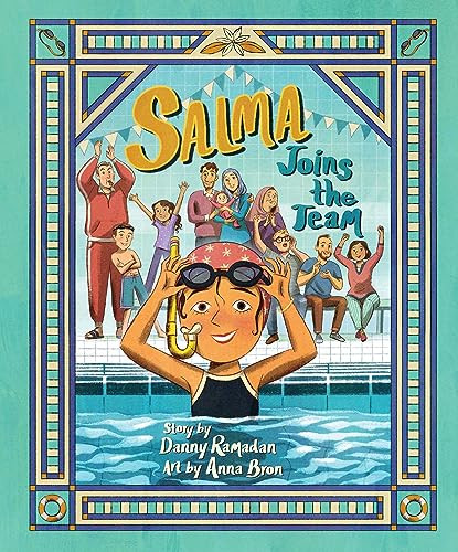 Salma Joins the Team by Danny Ramadan, Anna Bron, 9781773218298