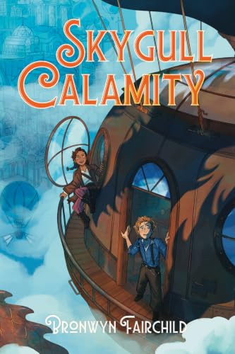 Skygull Calamity by Bronwyn Fairchild, 9781834021478