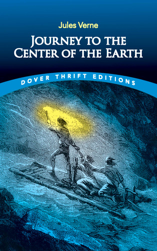 Journey to the Center of the Earth - 9780486440880 by Jules Verne, 9780486440880