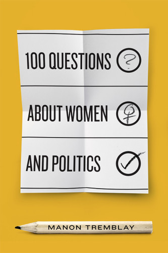 100 Questions about Women and Politics by Manon Tremblay, 9780773555037