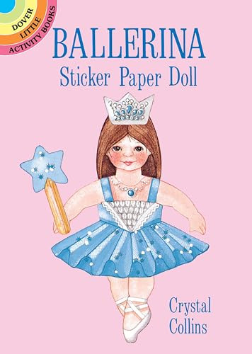 Ballerina Sticker Paper Doll (Miniature Edition) by Crystal Collins, 9780486281780 Ballerina Sticker Paper Doll (Miniature Edition) by Crystal Collins, 9780486281780