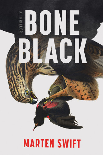 Bone Black by Marten Swift, 9781641298537