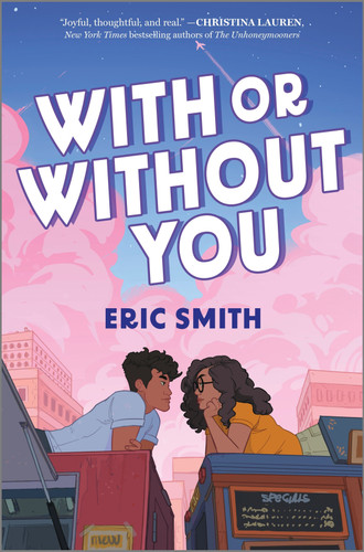 With or Without You by Eric Smith, 9781335458070