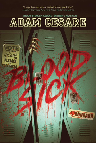 Bloodsick by Adam Cesare, 9781454963721