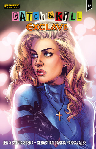 Catch & Kill: Exclave #2 by Jen Soska, Sylvia Soska, The Invisible Art Studio, 9781972645055