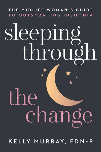 Sleeping Through the Change by Kelly Murray, 9781394396108
