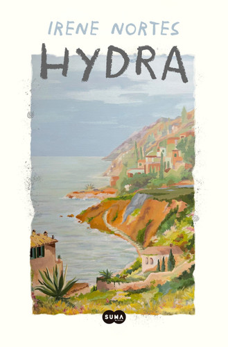 Hydra (Spanish Edition) by Irene Nortes, 9791388163388