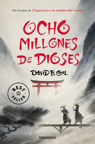 Ocho millones de dioses / Eight Million Gods (Spanish Edition) by David B. Gil, 9788466362832